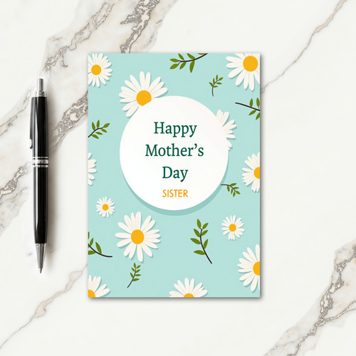 Lovely Moms Day Daisies Card