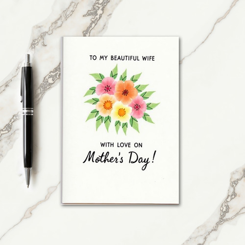 Lovely Wife Mothers Day Blooms Card