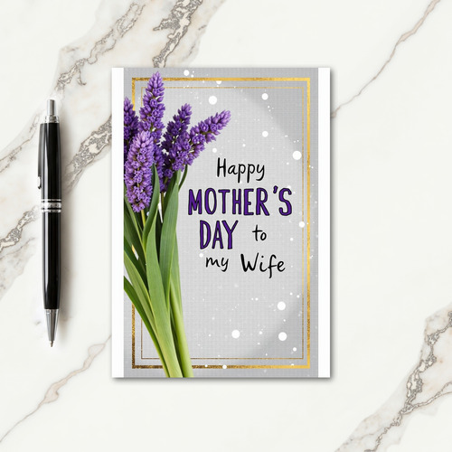 Lovely Wife Mothers Day Card