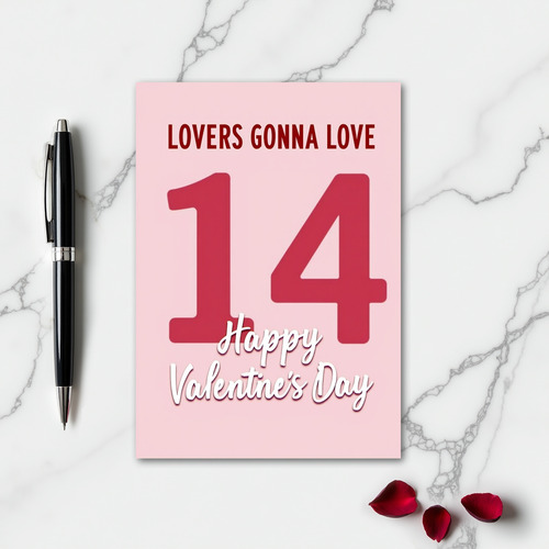 Lovers Gonna Love Valentines Day Card