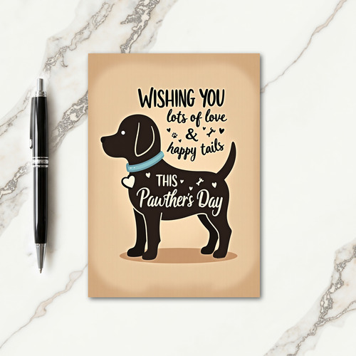 Loving Dog Pawthers Day Card