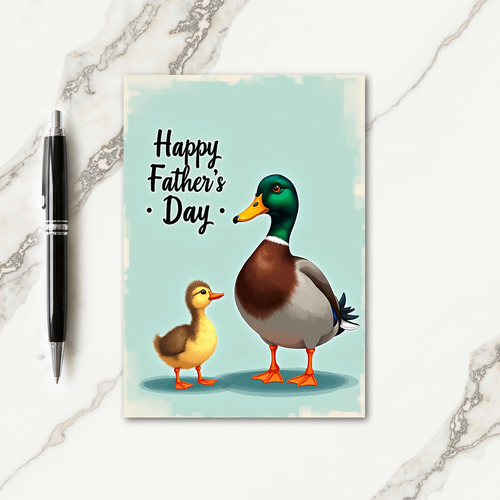 Loving Fathers Day Duck Card
