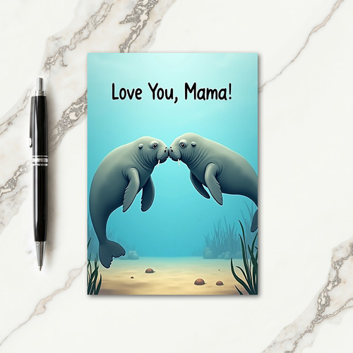 Loving Mama Sea Life Card