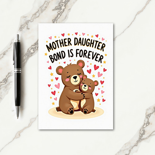 Loving Mother Daughter Bear Card