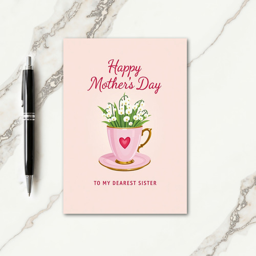Loving Sisters Day Teacup Card