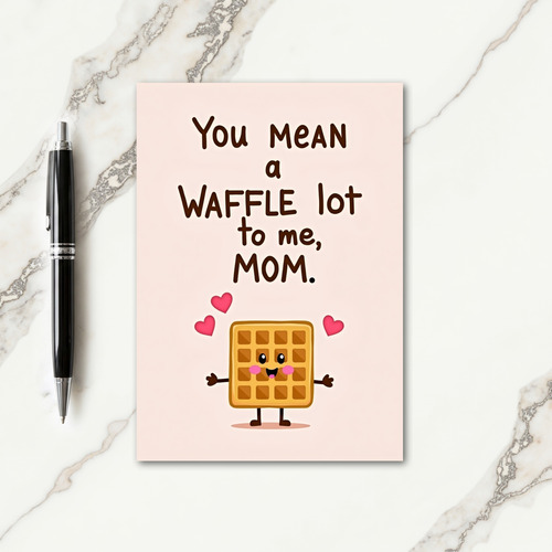 Loving Waffle Mom Graphic Image Card