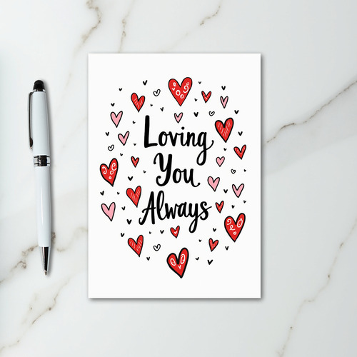Loving You Always Card