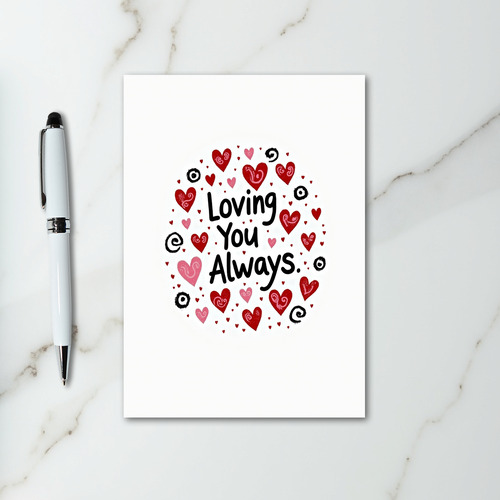Loving You Always Love Card