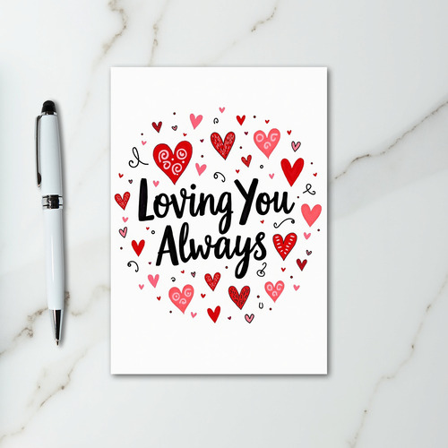 Loving You Always Romantic Heart Card