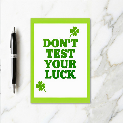 Luck Warning Clover Message Card