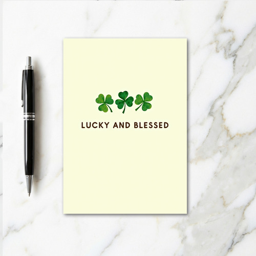 Lucky And Blessed Shamrock Card