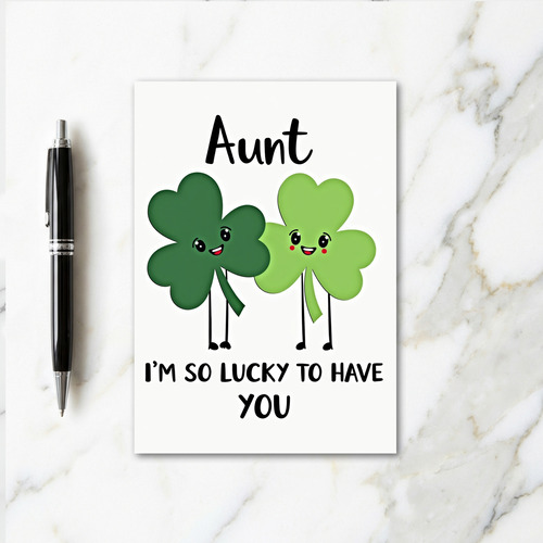 Lucky Aunt Love You Card
