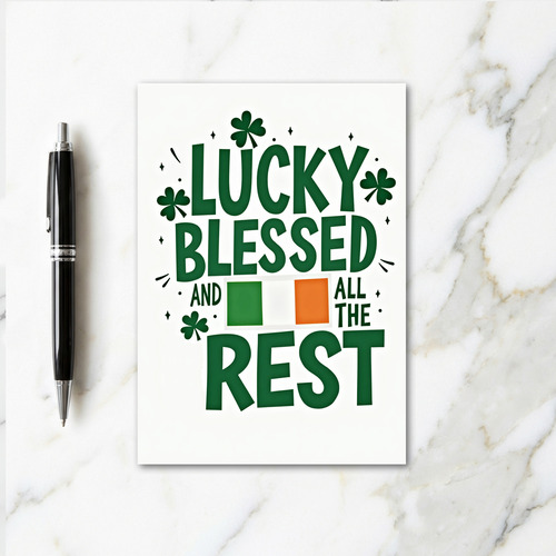 Lucky Blessed And All Rest Card