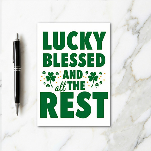 Lucky Blessed Rest St Patricks Card