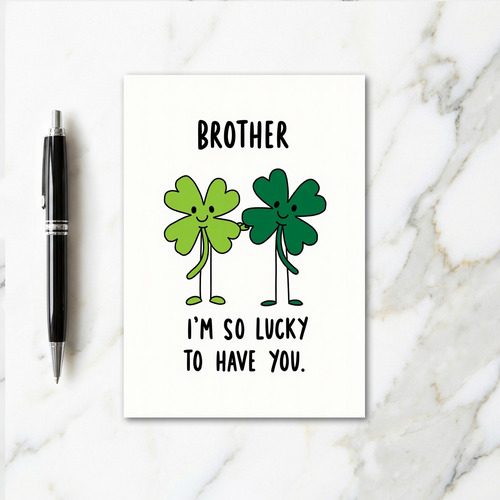 Lucky Brother Greeting Card
