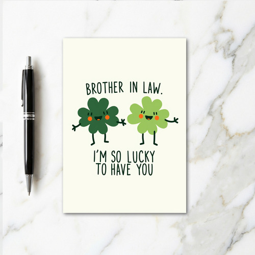 Lucky Brother In Law Greeting Card