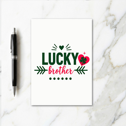 Lucky Brother St Patricks Day Card