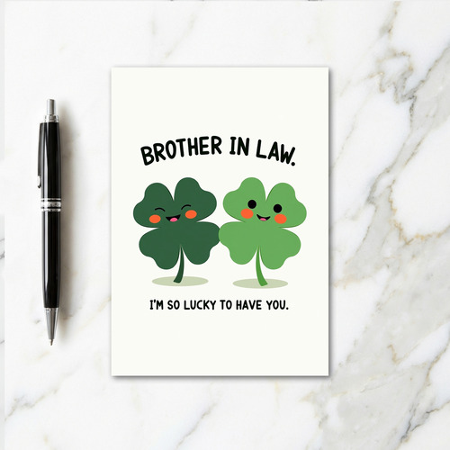 Lucky Clover Brother In Law Card