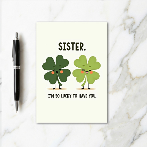 Lucky Clovers Sister Card