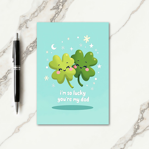 Lucky Dads Sweet Day Card
