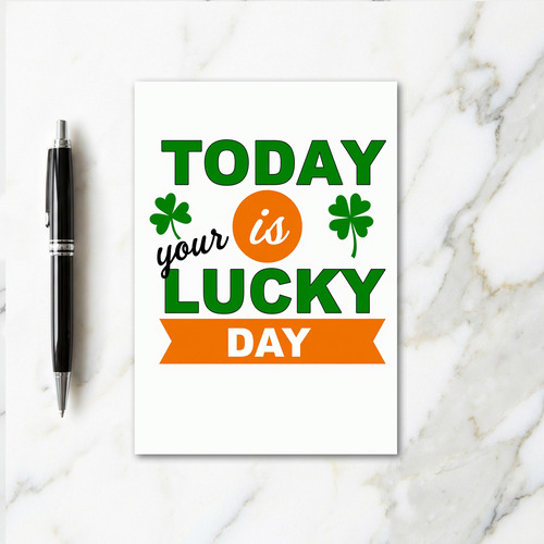 Lucky Day Greeting Card