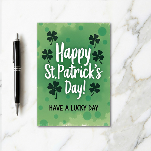 Lucky Day St Patricks For Partner Card