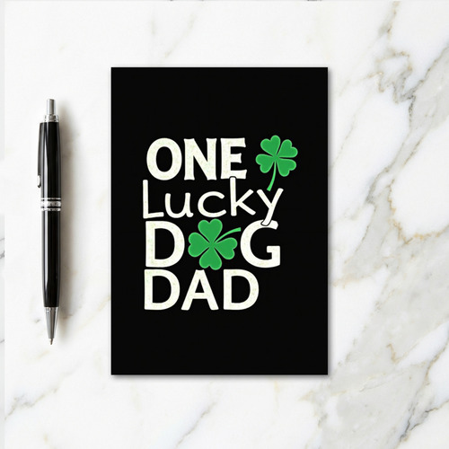 Lucky Dog Dad Shamrock Card