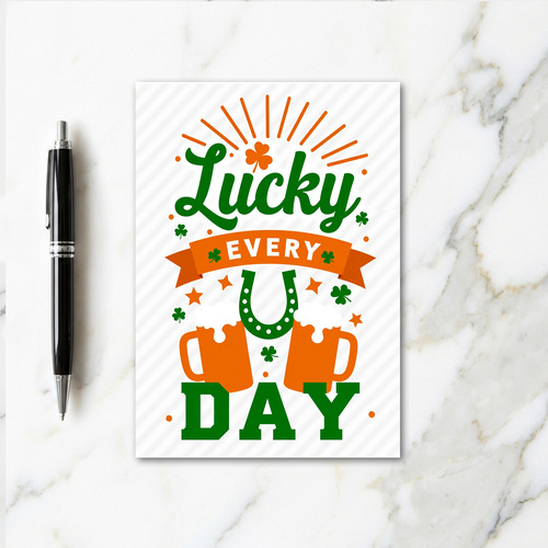 Lucky Every Day Card