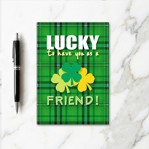 Lucky Friend St Patricks Day Card