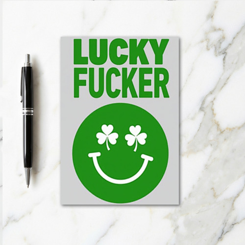 Lucky Fucker Green Face Card