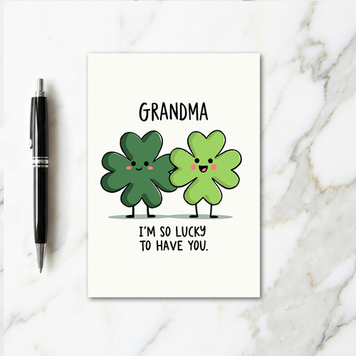 Lucky Grandma Loving You Card