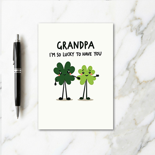 Lucky Grandpa Love You Card