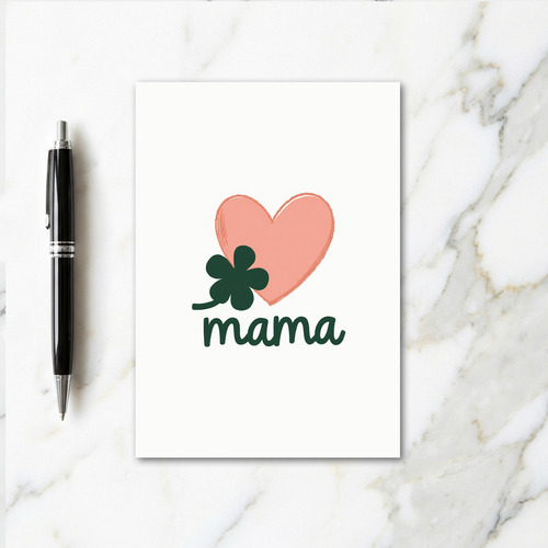 Lucky Heart Mama Card