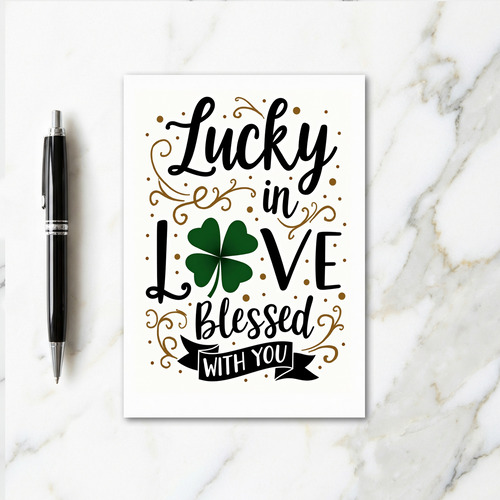 Lucky In Love Card