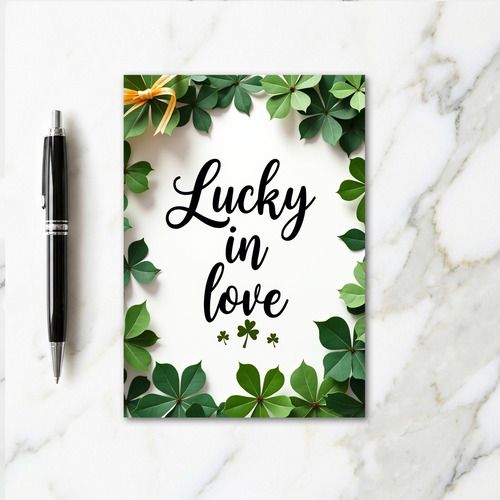Lucky In Love Clover Card