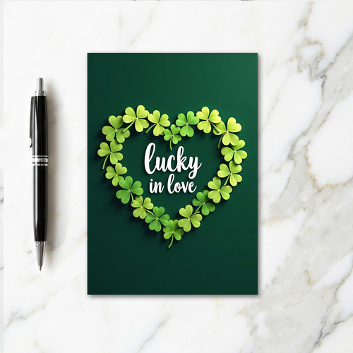 Lucky In Love Clover Heart Card