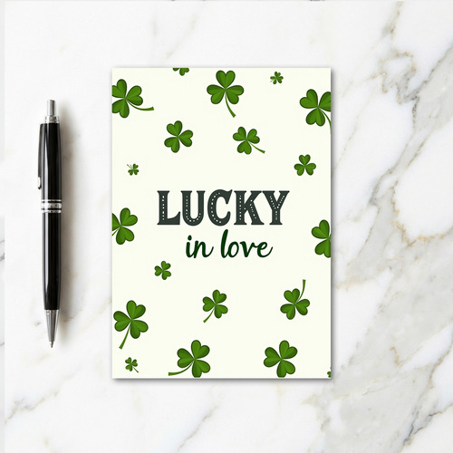 Lucky In Love Clover Pattern Card