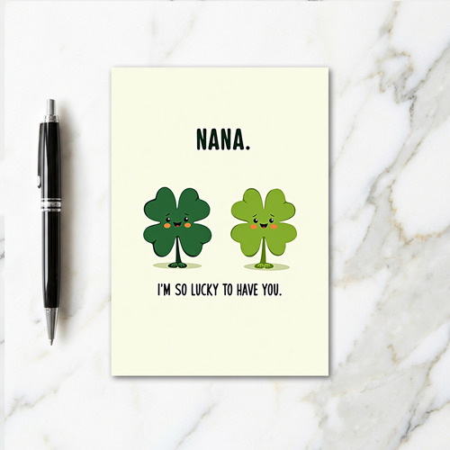 Lucky Nana Love You Card