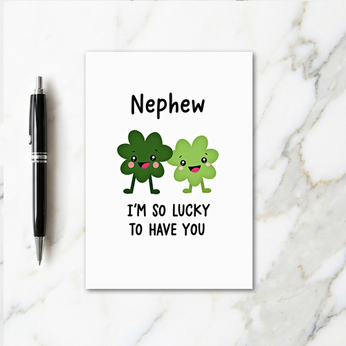Lucky Nephew Love You Card