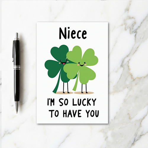 Lucky Niece I Love You Card