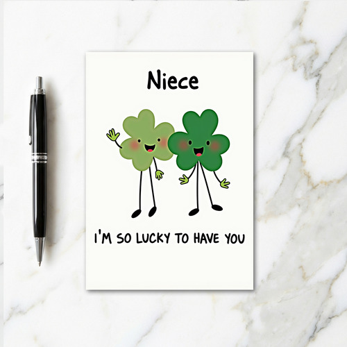 Lucky Niece Love You Card