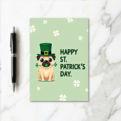Lucky Pug St Patricks Day Card
