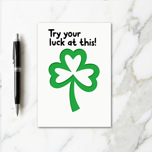 Lucky Shamrock Try Luck Card