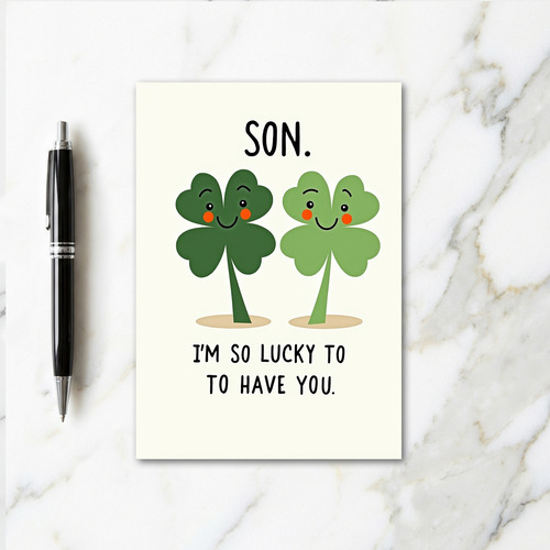 Lucky Son Im So Lucky Card