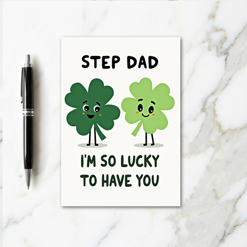 Lucky Step Dad Clover Art Card