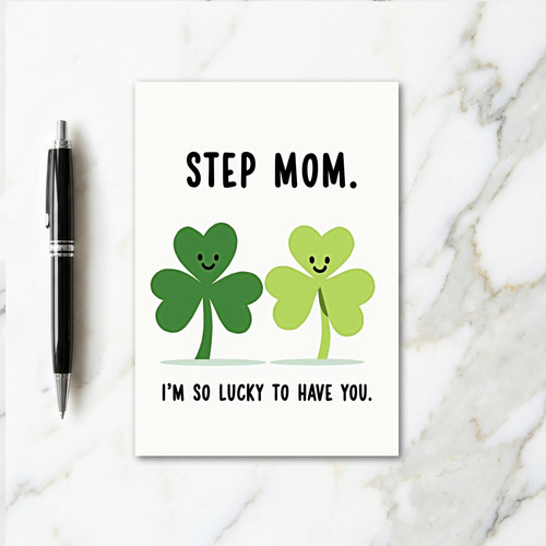 Lucky Step Mom Card