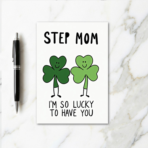 Lucky Step Mom Great Card