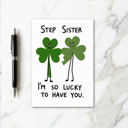 Lucky Step Sister Card