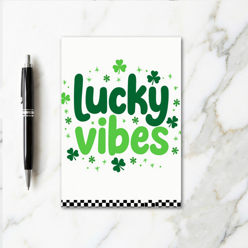 Lucky Vibes Greeting Card