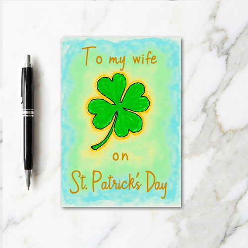 Lucky Wife St Patricks Day Card